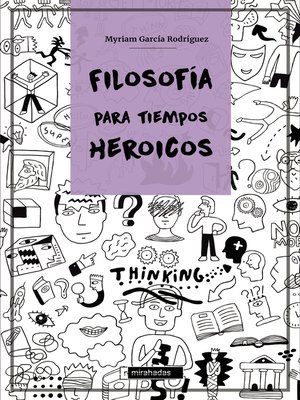 cover image of Filosofía para tiempos heroicos